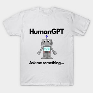 HumanGPT T-Shirt